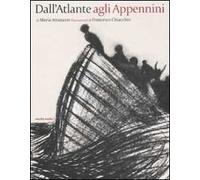 Dall'Atlante agli Appennini