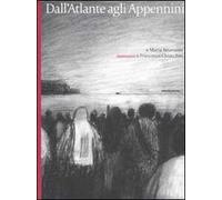 Dall'Atlante agli Appennini