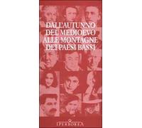 Dall'autunno del Medioevo alle montagne dei Paesi Bassi. La letteratura nederlandese in traduzione italiana
