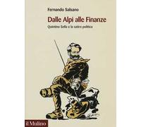 Dalle Alpi alle finanze - Salsano Fernando
