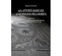 Dalle antichità marsicane all'archeologia della Marsica - [Kirke]