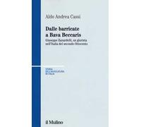 Dalle barricate a Bava Beccaris. Giuseppe Zanardelli, un giurista nell'Italia del secondo Ottocento
