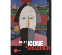 Dalle Icone a Malevich. Capolavori dal Museo Russo di San Pietroburgo