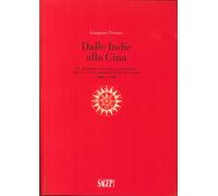 Dalle Indie alla Cina. Le Trasformazioni delle Cartografia per una Nuova Raffigu