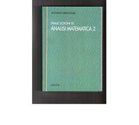 Dalle lezioni di analisi matematica 2