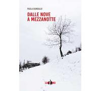 Dalle nove a mezzanotte