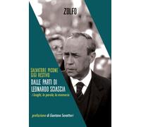 Dalle parti di Leonardo Sciascia. I luoghi, le parole, la memoria [Paperback] [J