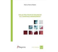 Dalle politiche di bilancio all'earnings management
