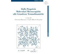 Dalle proprietà molecolari microscopiche alle grandezze termodinamiche