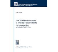 Libri Scilla Vernile - Dall'economia Circolare Al Principio Di Circolarita. Una