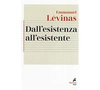 Dall'esistenza all'esistente