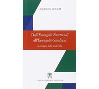Dall'evangelii nuntiandi all'evangelii gaudium. Il coraggio della modernità