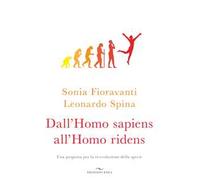 Dall'homo sapiens all'homo ridens. Una proposta per la ri-evoluzione della specie