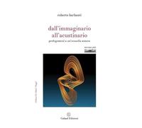 Dall'immaginario all'acustinario. Prolegomeni a un'ecosofia sonora