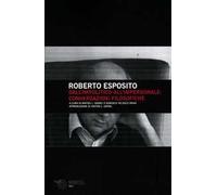 Dall'impolitico all'impersonale: conversazioni filosofiche