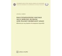 Dall'innovazione sociale alla Serving Humans and Planet Dominant Logic