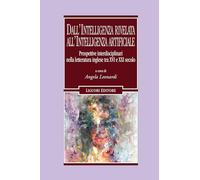 Dall'intelligenza rivelata all'intelligenza artificiale. Prospettive inter...