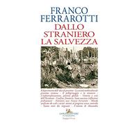 Dallo straniero la salvezza