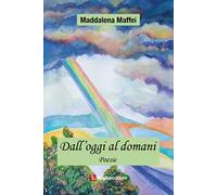 Dall'oggi al domani