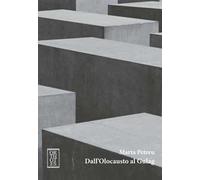 Dall'Olocausto al Gulag. Studi di cultura romena