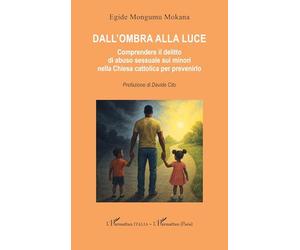 Dall'ombra alla luce: Comprendere il delitto di abuso sessuale sui minori nella Chiesa cattolica per prevenirlo