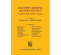 Dall'open banking all'open finance. Profili di diritto dell'economia