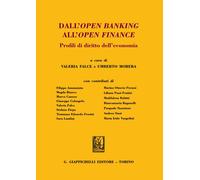Dall'open banking all'open finance. Profili di diritto dell'economia - Fal...
