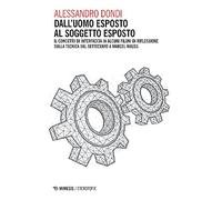 Dall'uomo esposto al soggetto esposto. Il concetto di interfaccia in alcuni filoni di riflessione sulla tecnica dal Settecento a Marcel Mauss