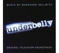 Dallwitz, Burkhard - Underbelly: Original Television Soundtrack