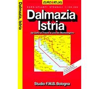 Dalmazia, Istria. Euro-atlante stradale 1:100.000