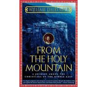 Dalrymple From the Holy Mountain (Tascabile)