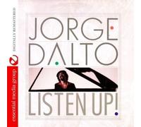 Dalto, Jorge - Listen Up!