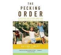 Dalton Conley The Pecking Order (Tascabile)