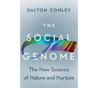 Dalton Conley The Social Genome (Copertina rigida)
