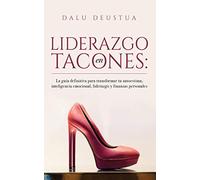 Dalu Deustua Liderazgo en Tacones (Tascabile)