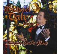 Daly, Michael J. - Singing God's Glory