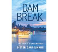 Dam Break: The Day Half of China Flooded