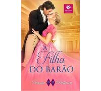 Dama Beltrán A filha do Barão (Tascabile) As Filhas