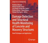 Damage Detection and Structural Health Monitoring of Concrete and Masonry Structures: Novel Techniques and Applications
