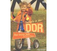 Damals in der DDR - Das letzte Jahr