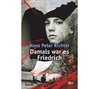 Damals War Es Fredrich: Roman: 7800