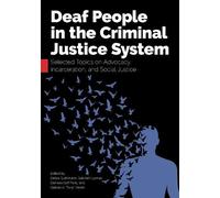 Damara Goff Paris Deaf People in the Criminal Justice System (Tascabile)