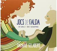Dàmaris Gelabert - Jocs De Falda D'ara I De Sempr