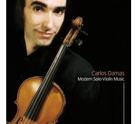 DAMAS, CARLOS - MODERN SOLO VIOLIN MUSIC