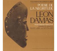 Damas Leon-Gontran - Poesie De la Negritude: Leon Damas Reads Selected