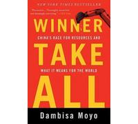 Dambisa Moyo Winner Take All (Tascabile)