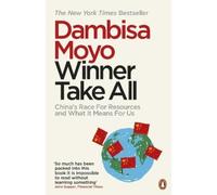 Dambisa Moyo Winner Take All (Tascabile)