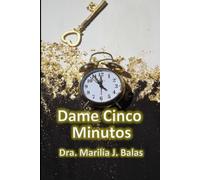 Dame Cinco Minutos: Un Devocional de Sesenta Dias
