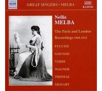 Dame Nellie Melba Paris and London Recordings, the 1908 - 1913 (CD) Album