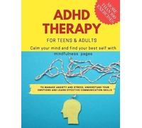 Damed Art ADHD theraphy for teens and adults - Calm your mind and fi (Tascabile)